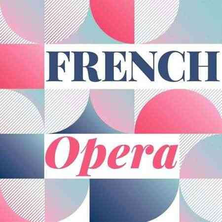 French Opera (2022) торрент