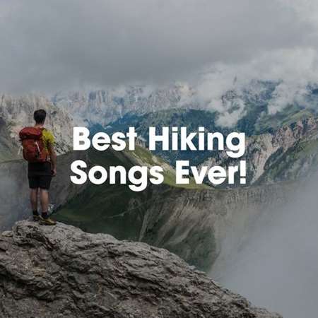 Best Hiking Songs Ever! (2022) торрент