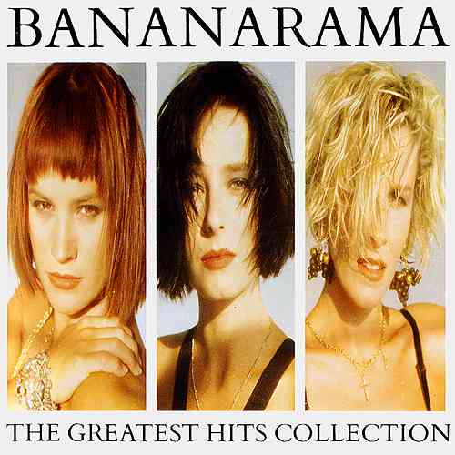 Bananarama - The Greatest Hits Collection (1988) торрент