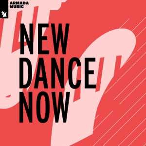 Armada Music: New Dance Now