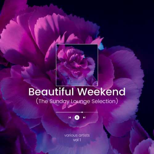 Beautiful Weekend [Vol. 1]