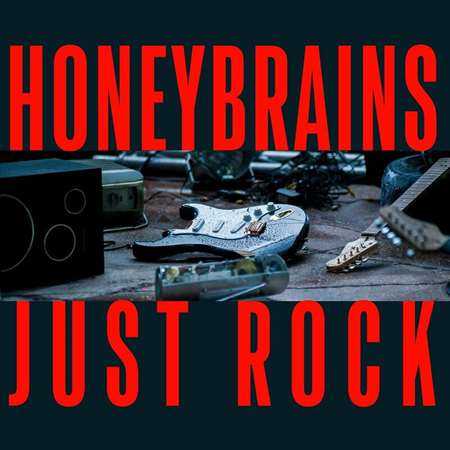 Honeybrains: Just Rock (2022) торрент