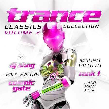 Trance Classics Collection [vol.2] 2022 (2022) торрент
