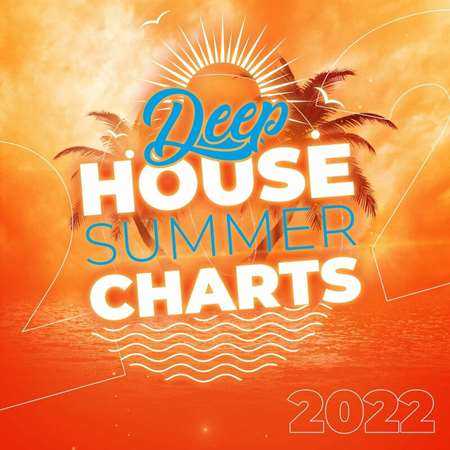 Deep House Summer Charts (2022) торрент