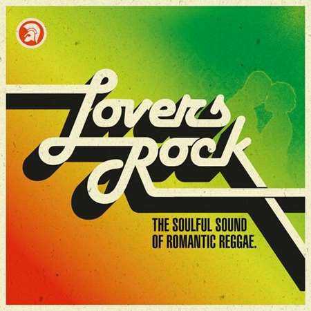 Lovers Rock [The Soulful Sound of Romantic Reggae] (2022) торрент