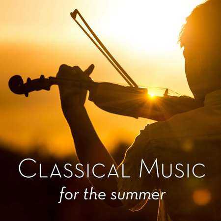 Classical Music for the Summer (2022) торрент