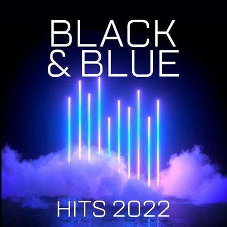 Black & Blue - Hits (2022) торрент