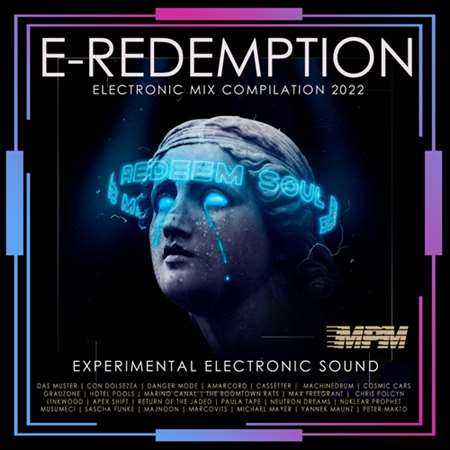 E-Redemption: Experimental Electronic Sounds (2022) торрент