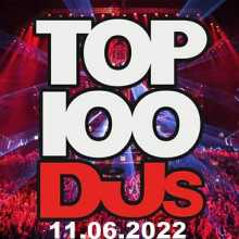 Top 100 DJs Chart (11.06) 2022