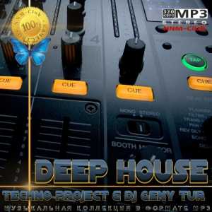 Techno Project &amp; Dj Geny Tur - Deep House (2022) торрент