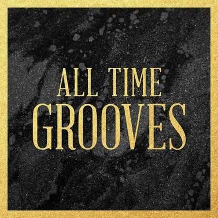 All Time Grooves (2022) торрент