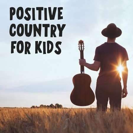 Positive Country For Kids (2022) торрент