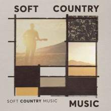 Soft Country Music (2022) торрент