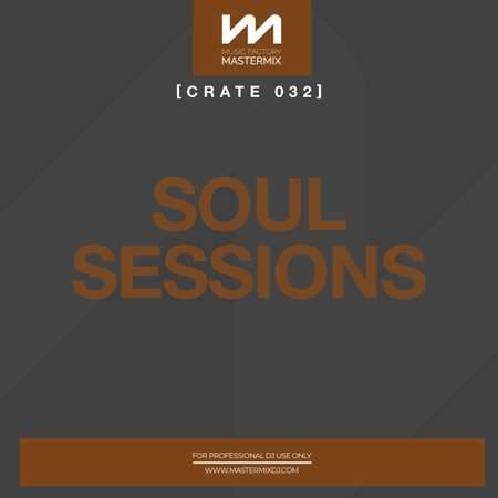 Mastermix Crate 032 - Soul Sessions (2022) торрент