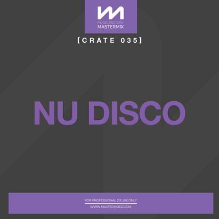 Mastermix Crate 035 - Nu Disco (2022) торрент