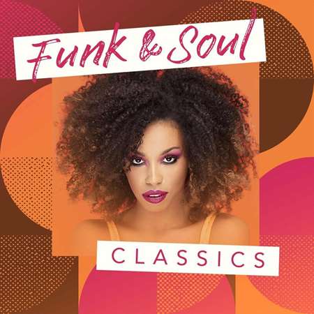 Funk &amp; Soul Classics (2022) торрент
