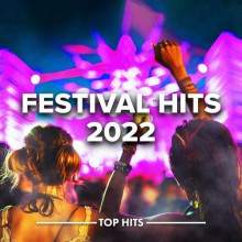 Festival Hits 2022 (2022) торрент