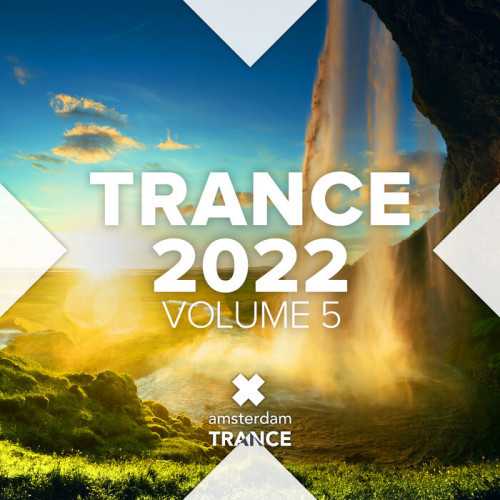 Trance 2022 [Vol. 5] (2022) торрент