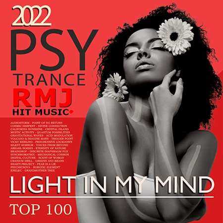 Light In My Mind: Hit Psy Trance (2022) торрент