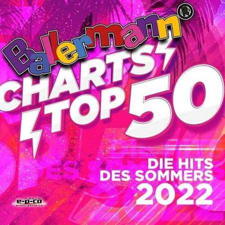Ballermann Charts Top 50 - Die Hits des Sommers