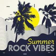 Summer Rock Vibes (2022) торрент