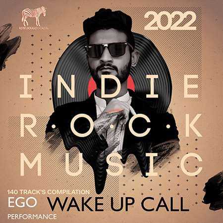 Wake Up Call: Indie Rock Music (2022) торрент