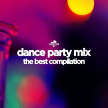 Dance Party Mix: The Best Compilation (2022) торрент