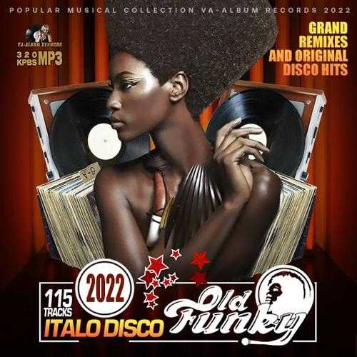 Italo Disco & Old Funky (2022) торрент