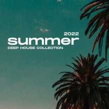 Summer 2022 Deep House Collection