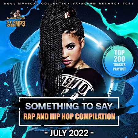 Something To Say: Rap & Hip Hop Compilation (2022) торрент