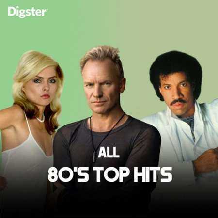 All 80's Top Hits (2022) торрент