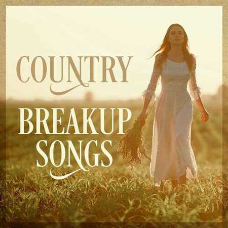 Country Breakup Songs (2022) торрент