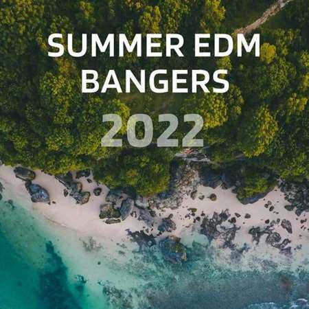Summer EDM Bangers