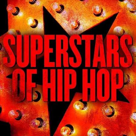Superstars of Hip Hop (2022) торрент