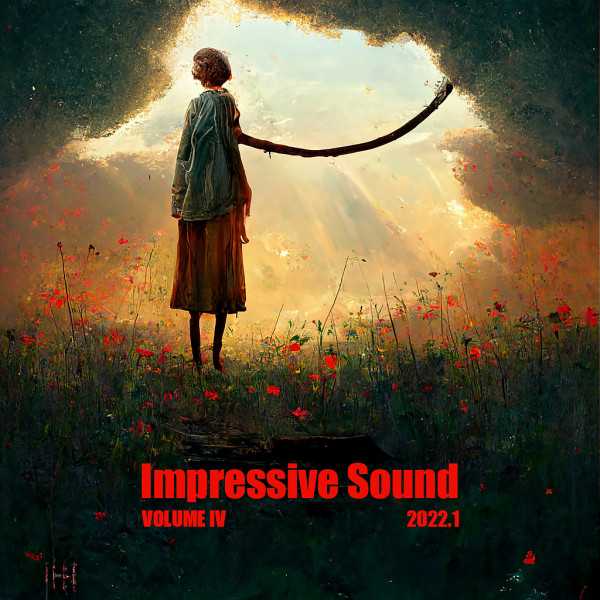 Impressive Sound 2022.1: Volume IV (2022) торрент