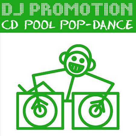 DJ Promotion CD Pool Pop/Dance [322] (2022) торрент