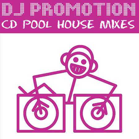 DJ Promotion CD Pool House Mixes [603] (2022) торрент