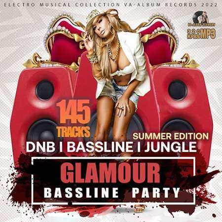 Glamour Bassline Party (2022) торрент