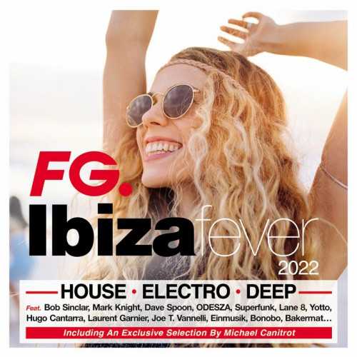 Ibiza Fever 2022 [By FG] (2022) торрент