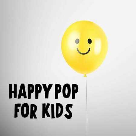 Happy Pop For Kids (2022) торрент