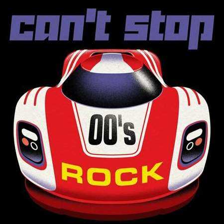 Can't Stop - 00's Roc (2022) торрент