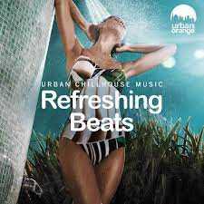 Refreshing Beats: Urban Chillout Music (2022) торрент