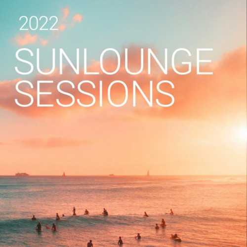 Sunlounge Sessions 2022 (2022) торрент