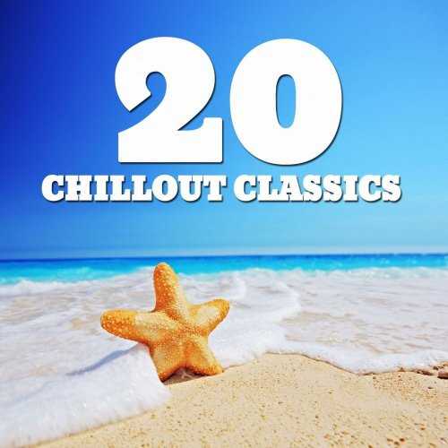 20 Chillout Classics (2022) торрент