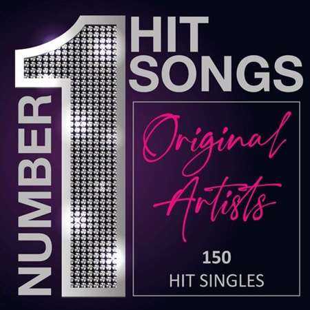 Number 1 Hit Songs [Original Artists: 150 Hit Singles] (2022) торрент