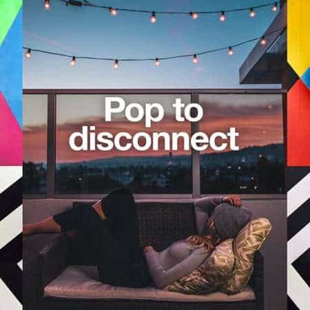 Pop to Disconnect (2022) торрент
