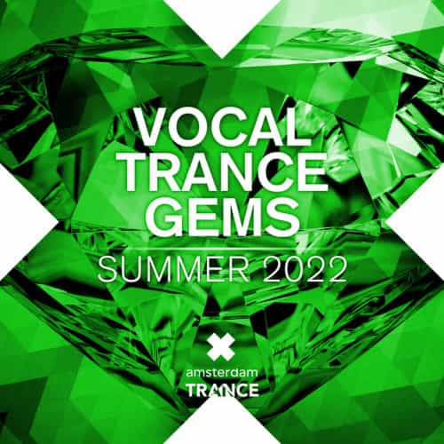 Vocal Trance Gems - Summer 2022