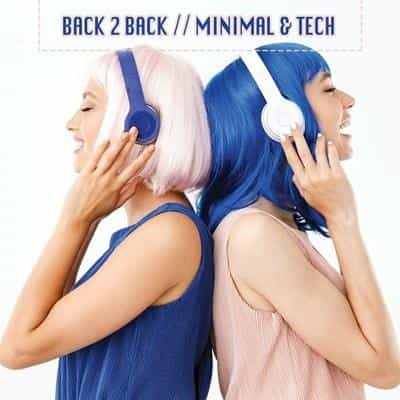 Back 2 Back: Minimal & Tech (2022) торрент