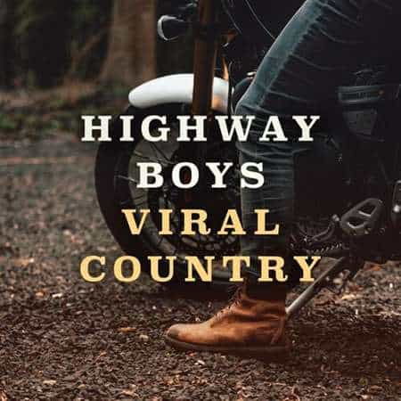 Highway Boys: Viral Country (2022) торрент