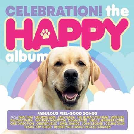 Celebration! - The Happy Album (2022) торрент